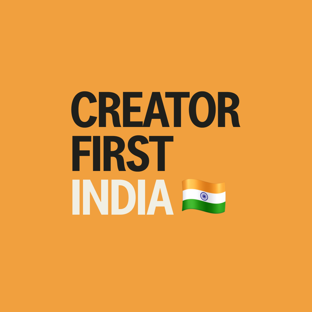 Creator First Expands: Destination India